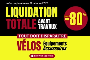Liquidation totale avant travaux magasin vélo Mondovélo Lattes